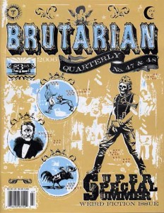 Brutarian Quarterly #47