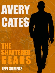 Avery Cates: The Shattered Gears